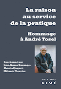 Raison au service de la pratique (La)